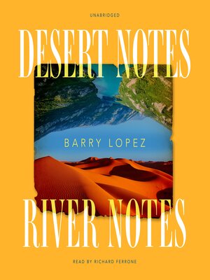 cover image of Desert Notes and River Notes